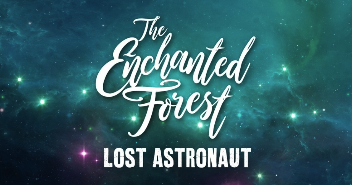 Banner for The Enchanted Forest Lost Astronaut event at Blackbutt Nature Reserve